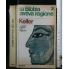 LA BIBBIA AVEVA RAGIONE VOL. 2