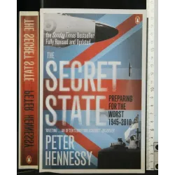 THE SECRET STATE PREPARING FOR THE WORST 1945-2010
