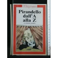 PIRANDELLO DALL'A ALLA Z