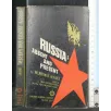 RUSSIA: ABSENT AND PRESENT