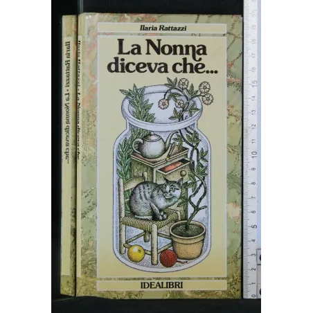 LA NONNA DICEVA CHE...