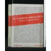 IL PARTITO SOCIALISTA STRUTTURA E ORGANIZZAZIONE