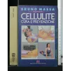 CELLULITE CURA E PREVENZIONE