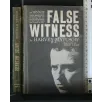 FALSE WITNESS