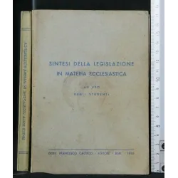SINTESI DELLA LEGISLAZIONE IN MATERIA ECCLESIASTICA