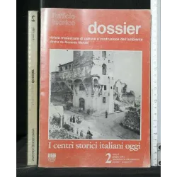 L'UFFICIO TECNICO DOSSIER I CENTRI STORICI ITALIANI OGGI 2