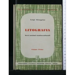 LITOGRAFIA BREVI NOZIONI TECNICO-CULTURALI VOL. 1