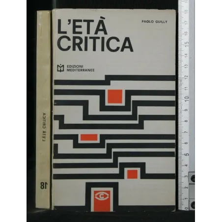 L'ETA' CRITICA