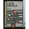 L'ETA' CRITICA