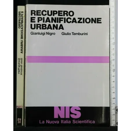 RECUPERO E PIANIFICAZIONE URBANA