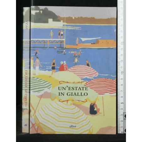 UN'ESTATE IN GIALLO