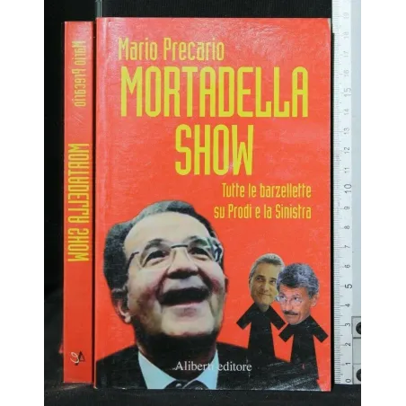 MORTADELLA SHOW TUTTE LE BARZELLETTE SU PRODI E LA SINISTRA
