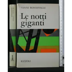 LE NOTTI GIGANTI
