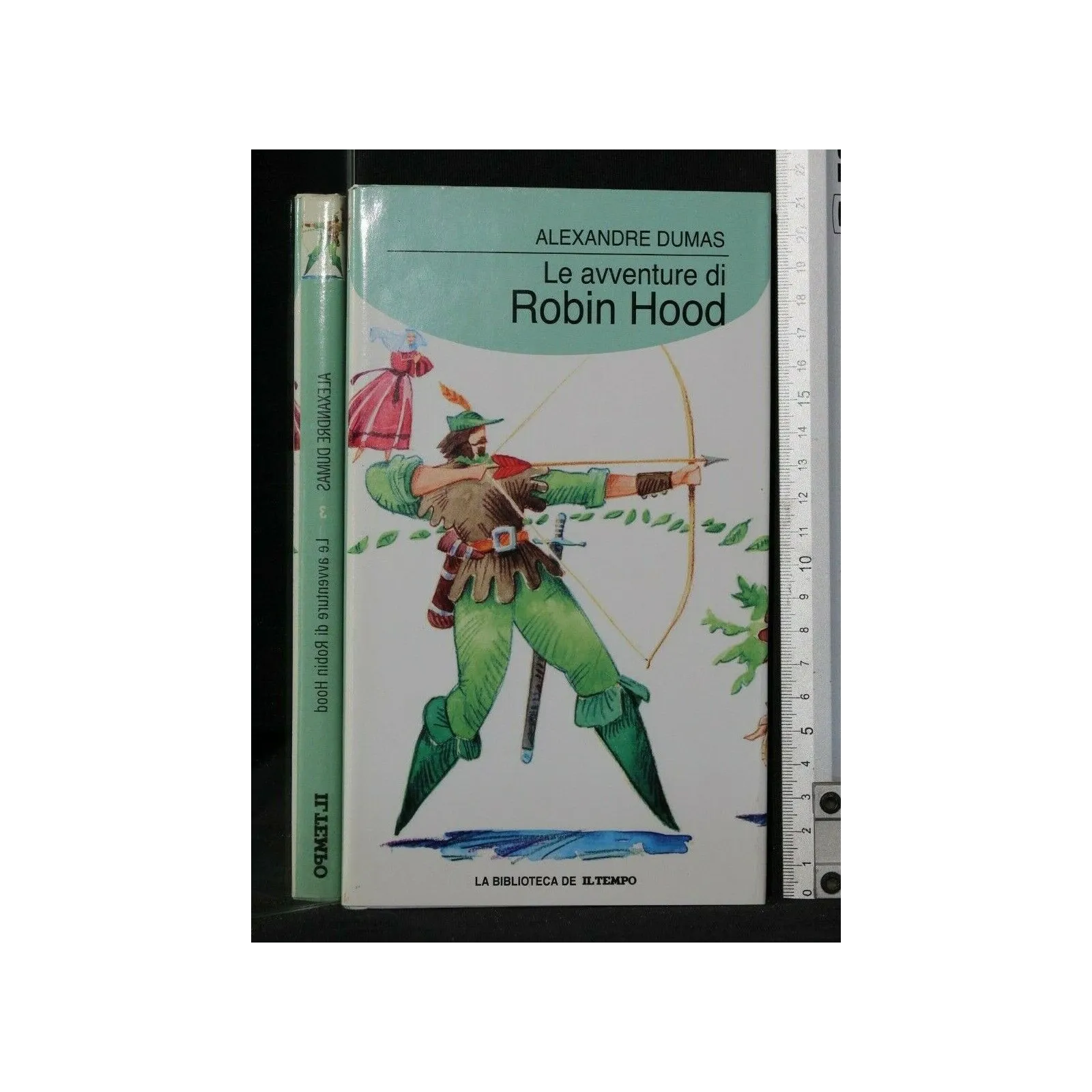 BIBLIOTECA IL TEMPO LE AVVENTURE DI ROBIN HOOD
