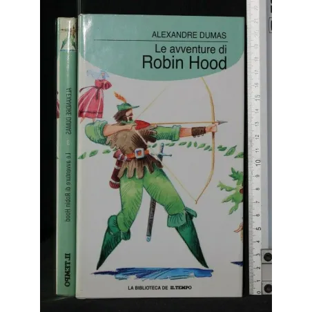 BIBLIOTECA IL TEMPO LE AVVENTURE DI ROBIN HOOD