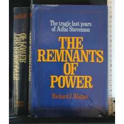 THE REMINANTS OF POWER