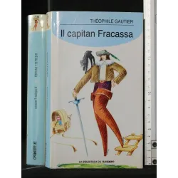 BIBLIOTECA IL TEMPO IL CAPITAN FRACASSA