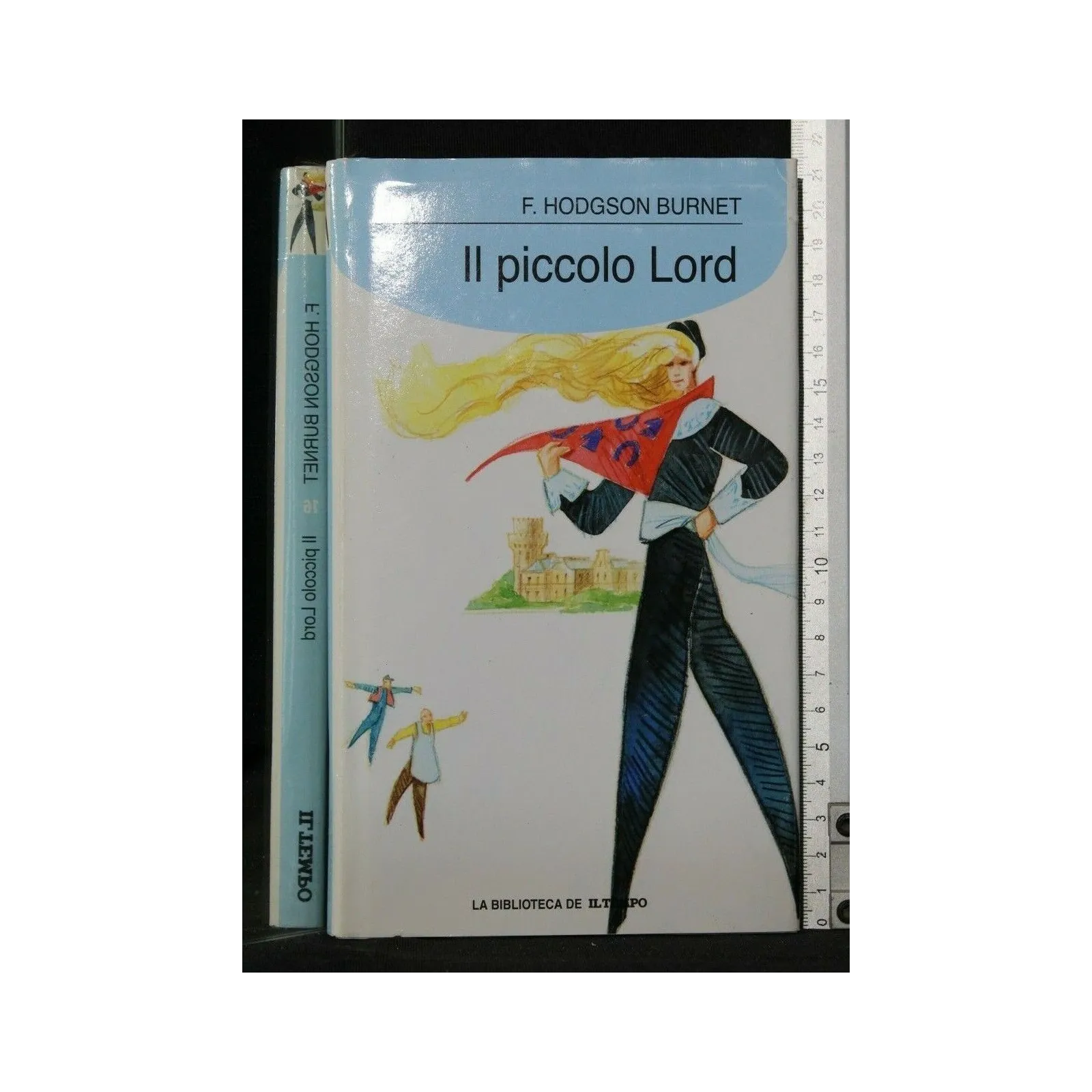 BIBLIOTECA IL TEMPO IL PICCOLO LORD