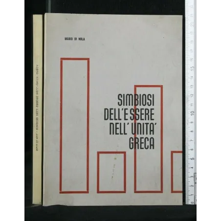 SIMBIOSI DELL'ESSERE NELL'UNITA' GRECA