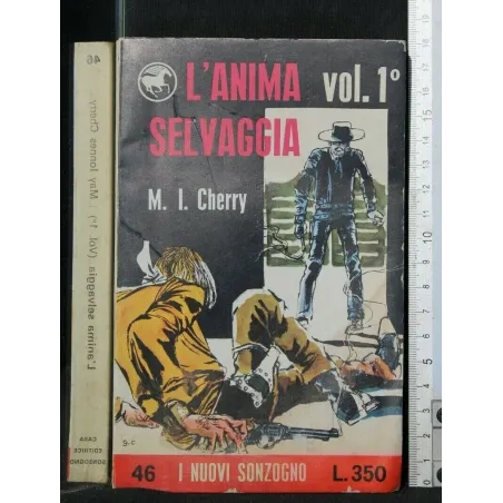 L'ANIMA SELVAGGIA VOL. 1
