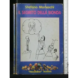 IL SEGRETO DELLA BIONDA