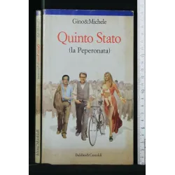 QUINTO STATO (LA PEPERONATA)
