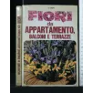 FIORI DA APPARTAMENTO, BALCONI E TERRAZZE