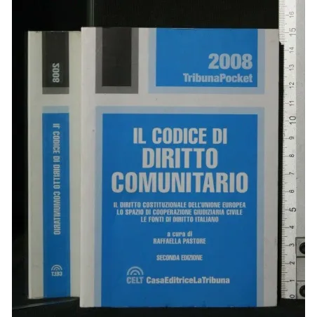 IL CODICE DI DIRITTO COMUNITARIO