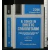 IL CODICE DI DIRITTO COMUNITARIO