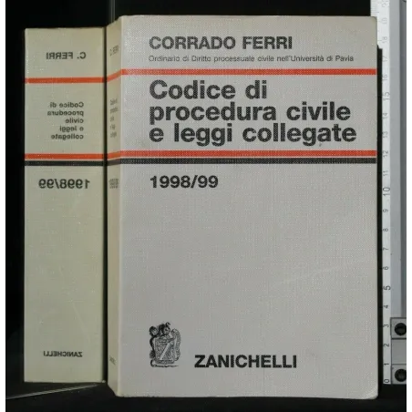 CODICE DI PROCEDURA CIVILE E LEGGI COLLEGATE 1998/99
