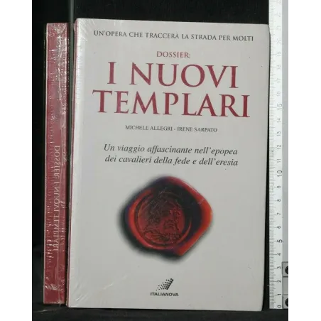 DOSSIER: I NUOVI TEMPLARI