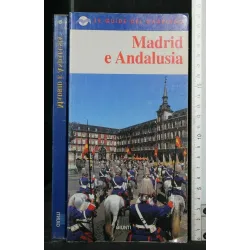 MADRID E ANDALUSIA