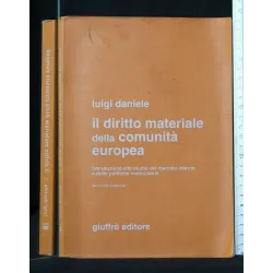 IL DIRITTO MATERIALE DELLA COMUNITA' EUROPEA