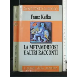 LA METAMORFOSI E ALTRI RACCONTI