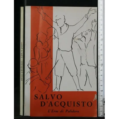 SALVO D'CQUISTO L'EROE DI PALIDORO
