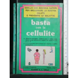 BASTA CON LA CELLULITE