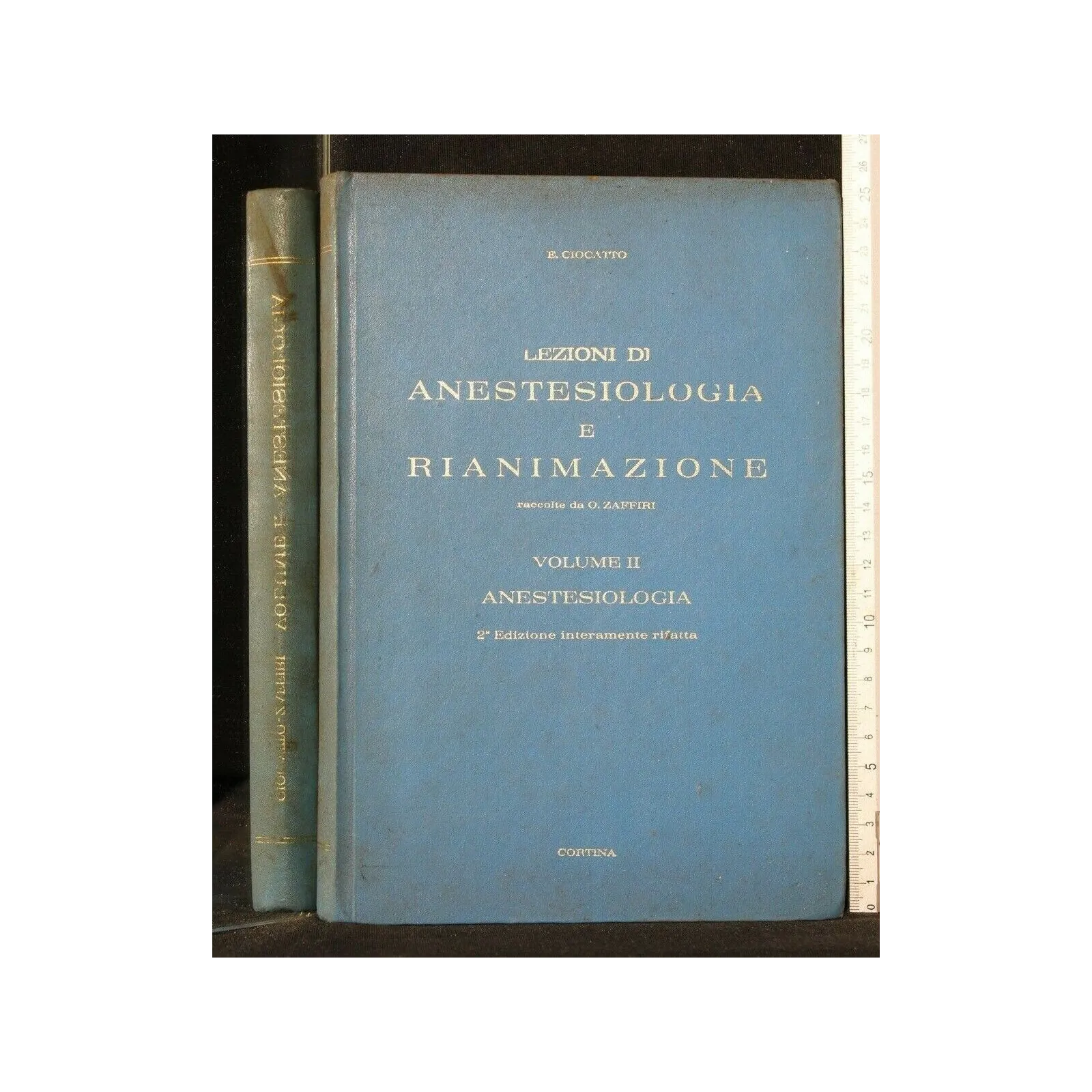 LEZIONI DI ANESTESIOLOGIA E RIANIMAZIONE VOL. 2