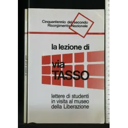 LA LEZIONE DI VIA TASSO