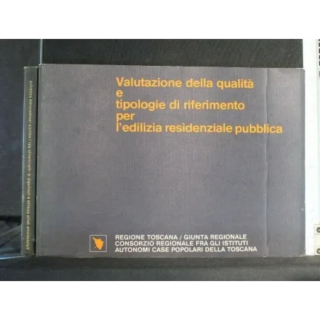 VALUTAZIONE DELLA QUALITA' E TIPOLOGIE DI RIFERIMENTO PER