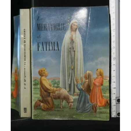LE MERAVIGLIE DI FATIMA
