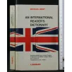 AN INTERNATIONAL READER'S DICTIONARY