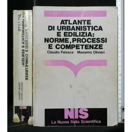 ATLANTE DI URBANISTICA E EDILIZIA: NORME, PROCESSI E COMPETENZE