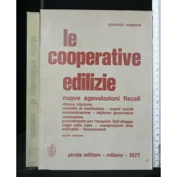 LE COOPERATIVE EDILIZIE NUOVE AGEVOLAZIONI FISCALI