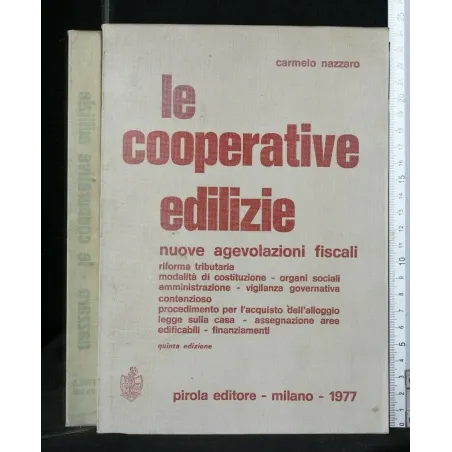 LE COOPERATIVE EDILIZIE NUOVE AGEVOLAZIONI FISCALI