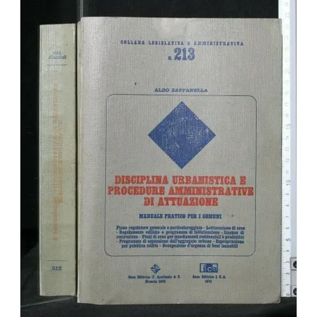 DISCIPLINA URBANISTICA E PROCEDURE AMMINISTRATIVE DI ATTUAZIONE