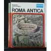 I DOCUMENTARI ITINERARIO ARCHEOLOGICO DI ROMA ANTICA