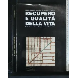 RECUPERO E QUALITA' DELLA VITA