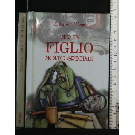 PER UN FIGLIO MOLTO SPECIALE