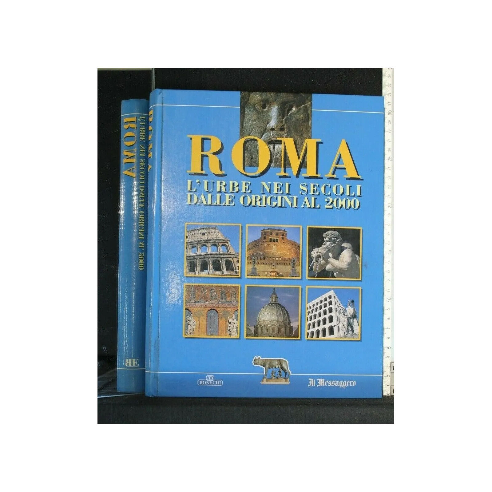 ROMA L'URBE NEI SECOLI DALLE ORIGINI AL 2000
