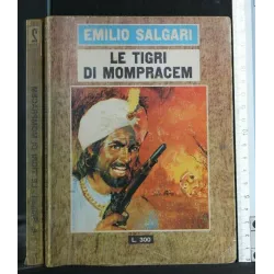 LE TIGRI DI MOMPRACEM